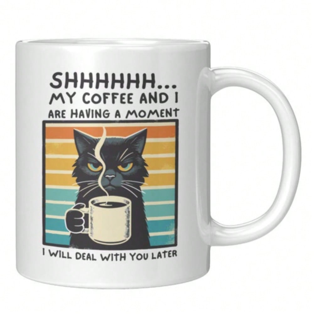 Funny Cat Coffee Mug – Shhh My Coffee & I Are Having a Moment, 11oz Cat Lover Gift Cup